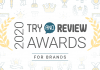 Quảng Bá Thương Hiệu Trong Giải Thưởng Try and Review 2020 2020 Try and Review Awards - Brands